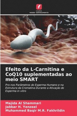 bokomslag Efeito da L-Carnitina e CoQ10 suplementadas ao meio SMART