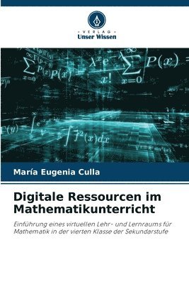 bokomslag Digitale Ressourcen im Mathematikunterricht