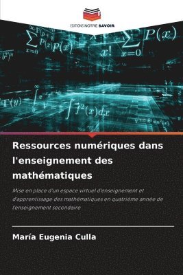 María Eugenia Culla - Ressources numériques dans l'enseignement des mathématiques, Häftad