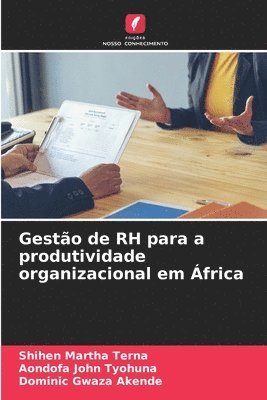 bokomslag Gesto de RH para a produtividade organizacional em frica