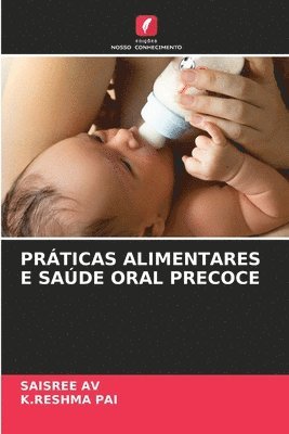 bokomslag Prticas Alimentares E Sade Oral Precoce