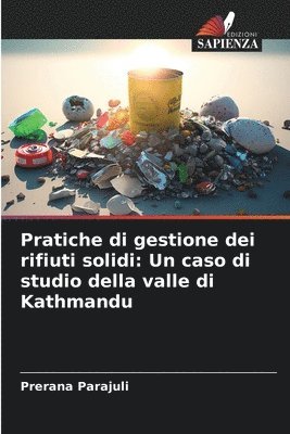 Pratiche di gestione dei rifiuti solidi 1