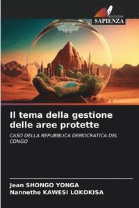 bokomslag Il tema della gestione delle aree protette