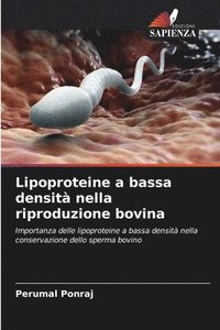 bokomslag Lipoproteine a bassa densità nella riproduzione bovina