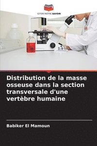 bokomslag Distribution de la masse osseuse dans la section transversale d'une vertbre humaine