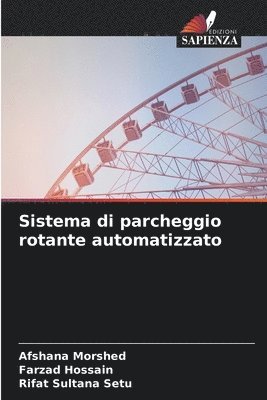 Sistema di parcheggio rotante automatizzato 1