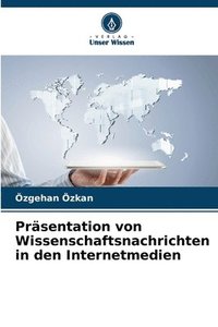 bokomslag Prsentation von Wissenschaftsnachrichten in den Internetmedien