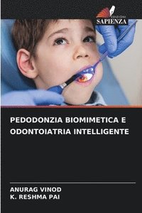 bokomslag Pedodonzia Biomimetica E Odontoiatria Intelligente