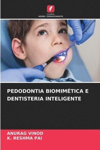 bokomslag Pedodontia Biomimtica E Dentisteria Inteligente