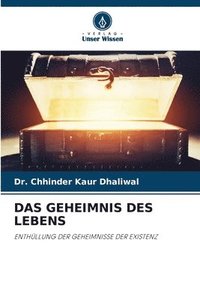 bokomslag Das Geheimnis Des Lebens