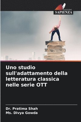 bokomslag Uno studio sull'adattamento della letteratura classica nelle serie OTT