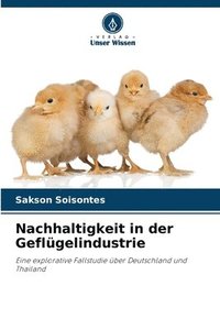 bokomslag Nachhaltigkeit in der Geflgelindustrie