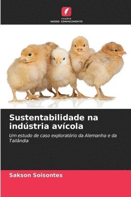 Sakson Soisontes - Sustentabilidade na indústria avícola, Häftad