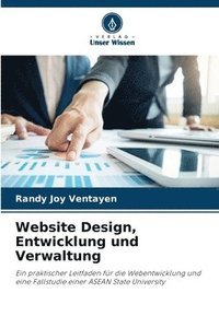 bokomslag Website Design, Entwicklung und Verwaltung