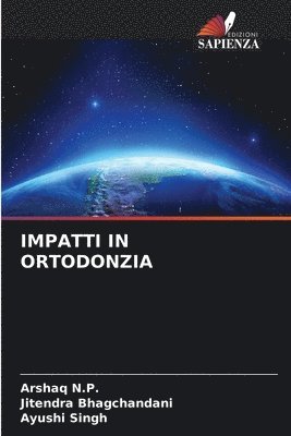 Impatti in Ortodonzia 1