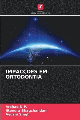 bokomslag Impacções Em Ortodontia