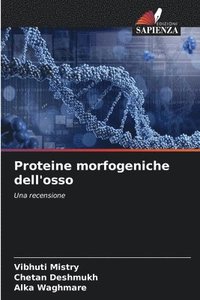 bokomslag Proteine morfogeniche dell'osso