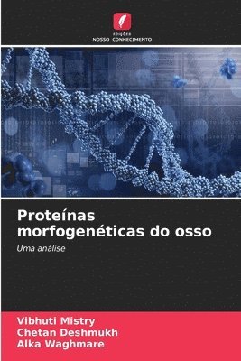 bokomslag Proteínas morfogenéticas do osso