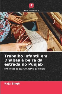 bokomslag Trabalho infantil em Dhabas  beira da estrada no Punjab