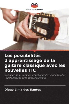 bokomslag Les possibilités d'apprentissage de la guitare classique avec les nouvelles TIC