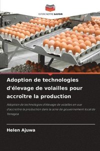 bokomslag Adoption de technologies d'élevage de volailles pour accroître la production