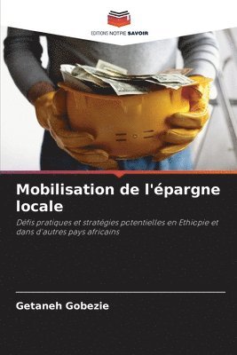 Mobilisation de l'pargne locale 1