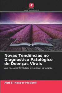 bokomslag Novas Tendncias no Diagnstico Patolgico de Doenas Virais