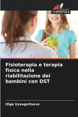 bokomslag Fisioterapia e terapia fisica nella riabilitazione dei bambini con DST