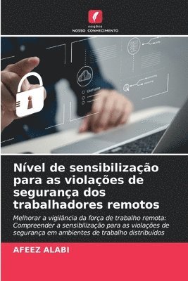 bokomslag Nvel de sensibilizao para as violaes de segurana dos trabalhadores remotos