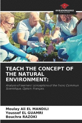 Teach the Concept of the Natural Environment 1