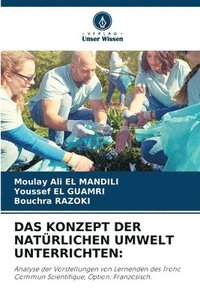 bokomslag Das Konzept Der Natürlichen Umwelt Unterrichten