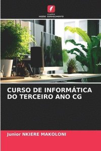 bokomslag Curso de Informática Do Terceiro Ano CG