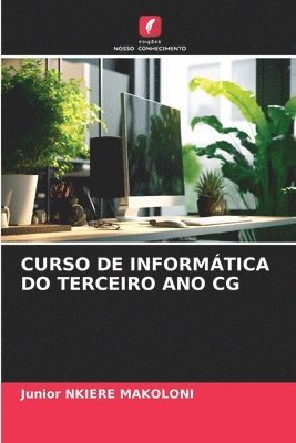 Curso de Informtica Do Terceiro Ano CG 1