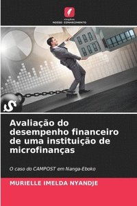 bokomslag Avaliao do desempenho financeiro de uma instituio de microfinanas