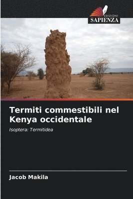 bokomslag Termiti commestibili nel Kenya occidentale