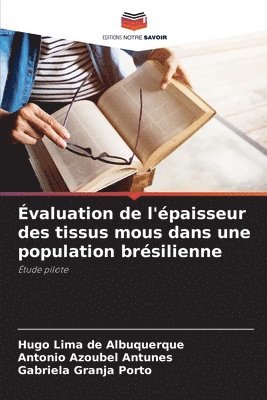 bokomslag valuation de l'paisseur des tissus mous dans une population brsilienne