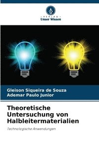 bokomslag Theoretische Untersuchung von Halbleitermaterialien