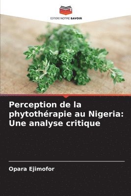 bokomslag Perception de la phytothrapie au Nigeria