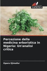 bokomslag Percezione della medicina erboristica in Nigeria