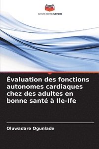 bokomslag valuation des fonctions autonomes cardiaques chez des adultes en bonne sant  Ile-Ife