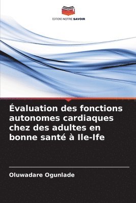 bokomslag valuation des fonctions autonomes cardiaques chez des adultes en bonne sant  Ile-Ife