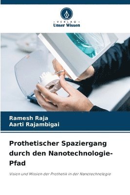 Prothetischer Spaziergang durch den Nanotechnologie-Pfad 1