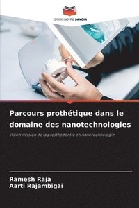 bokomslag Parcours prothtique dans le domaine des nanotechnologies