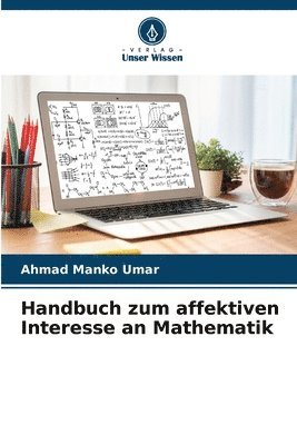 Ahmad Manko Umar - Handbuch zum affektiven Interesse an Mathematik, Häftad