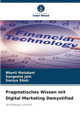 bokomslag Pragmatisches Wissen mit Digital Marketing Demystified