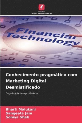 bokomslag Conhecimento pragmtico com Marketing Digital Desmistificado