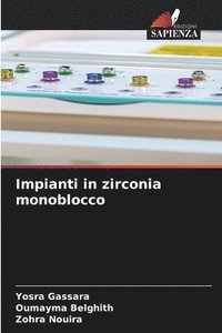 bokomslag Impianti in zirconia monoblocco