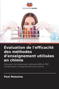 bokomslag valuation de l'efficacit des mthodes d'enseignement utilises en chimie