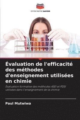 Paul Mutwiwa - Évaluation de l'efficacité des méthodes d'enseignement utilisées en chimie, Häftad
