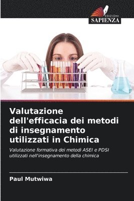 Valutazione dell'efficacia dei metodi di insegnamento utilizzati in Chimica